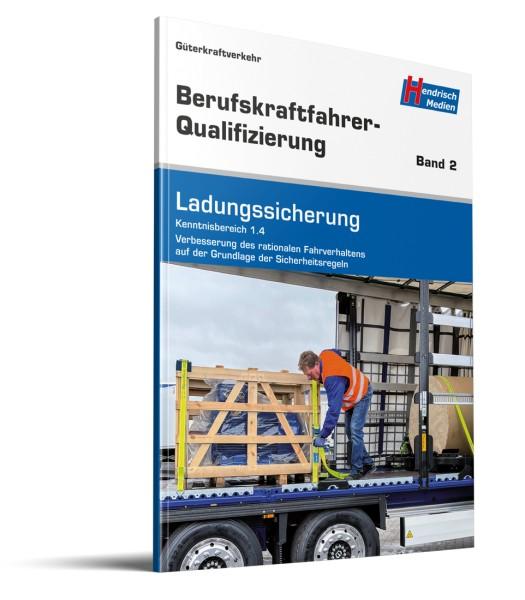 BKF-Qualifizierung LKW Band 2 Ladungssicherung